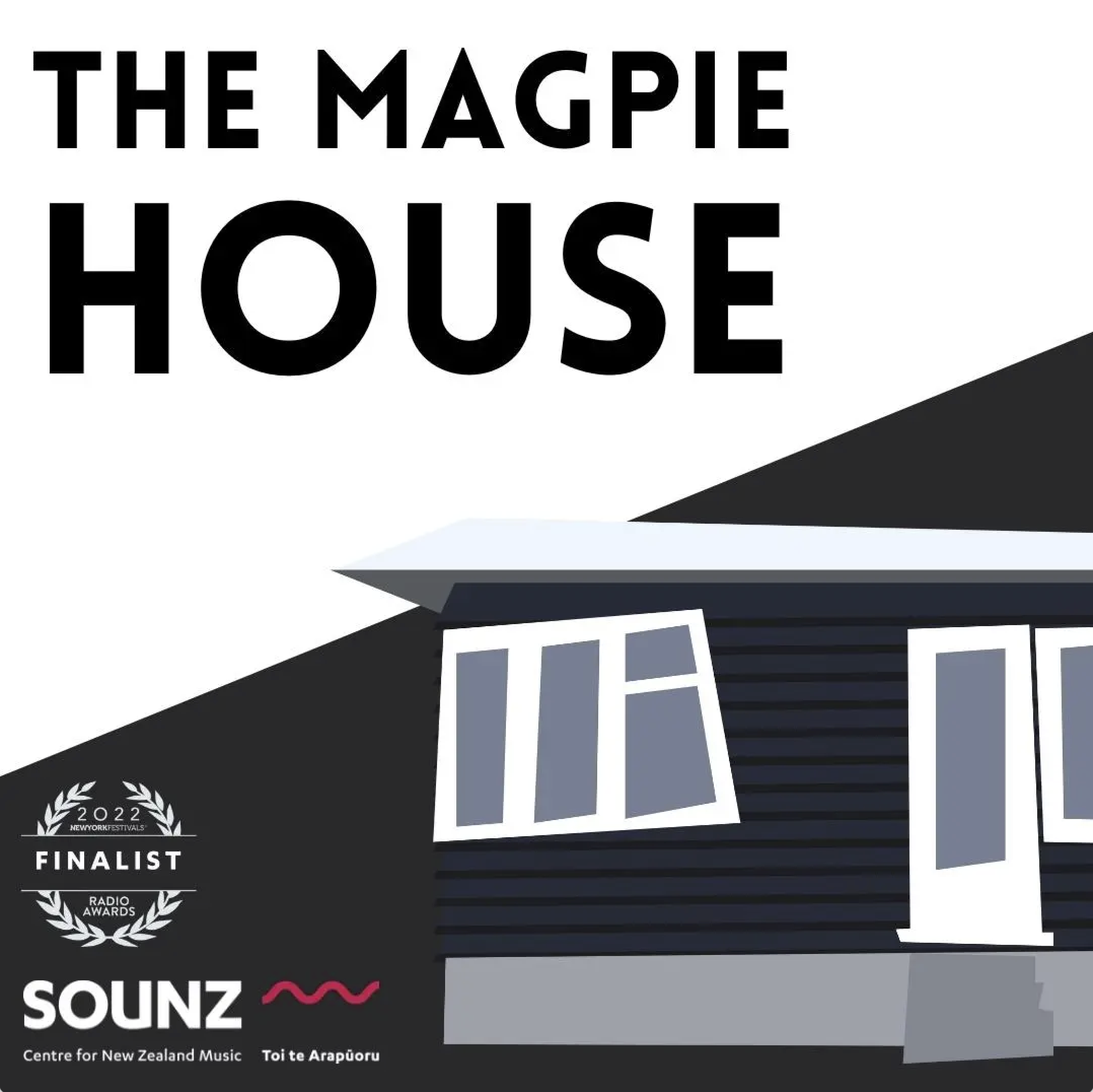 The Magpie House - SOUNZ podcast